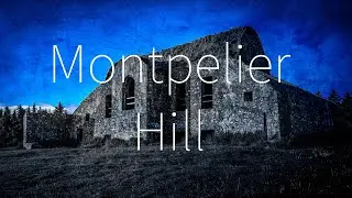 GhostFactory: MountPelier Hill