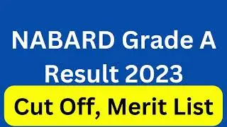 NABARD Grade A Result 2023 Download PDF !