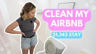 Cleaning My Airbnb: $1,343 Booking, Renovation Dreams & Why We Moved Out