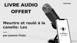 Meurtre et roul&eacute; &agrave; la canelle: Les Enqu&ecirc;tes d'Hann... de Joanne Fluke - Livre Audio