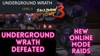 Shadow Fight 3 New Online Mode Raids - Underground Wrath Defeated
