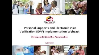 2020 08 17 14 00 Personal Supports and Electronic Visit Verification EVV Implementation webcast
