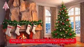Anacleto Saxoni - Angels we have heard on high [Fireplace Sounds, Christmas songs, Merry Christmas]