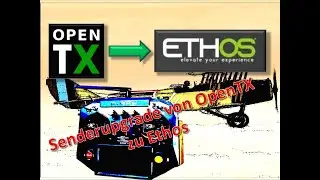 Hardware und Software Upgrade Horus X10s von OpenTX 2.3.15 zu Ethos 1.5.X +++Beschreibung lesen!!+++