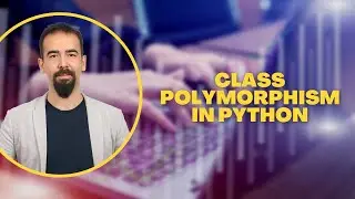 #110  Class Polymorphism in Python | Write Flexible and Reusable Code with OOP