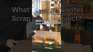 What's Your Favorite Scrap Wood Project?