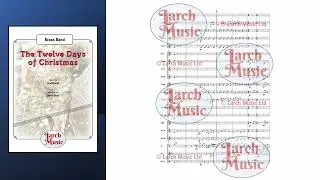 LM036 The Twelve Days of Christmas for Brass Band COMPOSER : Traditional ARRANGER : David Beal
