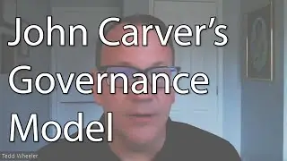 John Carver's Governance Model