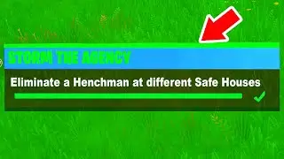 Eliminate a Henchman at different Safe Houses Fortnite