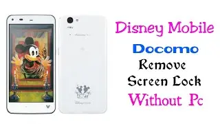 disney docomo sh-05f hard reset without pc screen lock