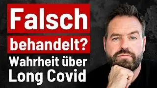 Long Covid: Warum so viele Therapien scheitern (was wirklich hilft)