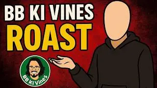 &ldquo;BB Ki Vines &ndash; End of Comedy    Brutal Roast 😈&rdquo;