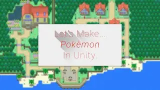 Lets Make... Pokemon in Unity! - Episode 7 Battling GUI