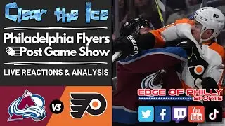 LIVE I Flyers vs Avalanche Reaction & Analysis I Flyers Post Game Show