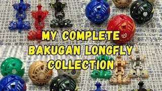 My Complete Bakugan Longfly Collection!