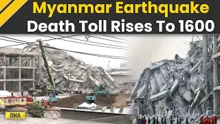 Myanmar Earthquake: Death Toll Passes 1,600 As Search For Survivors Continues | Bangkok