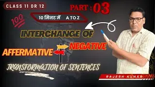 Transformation of Affirmative and Negative Sentences | Rules Basic to Advance With Examples