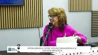 PASAJ URBAN | OPERA BRASOV INTRE VIZIUNE MANAGERIALA SI VOCATIE ARTISTICA