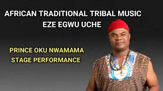 Prince Oku Nwamama | Traditional African Tribal Music