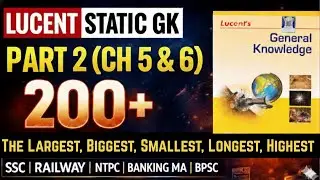 Lucent Miscellaneous One Shot &ndash; Part 2 | Static GK Superlatives (India & World) | SSC &bull; Railway