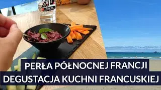 #4 Perła Północnej Francji Saint Malo i degustacja francuskiej kuchni