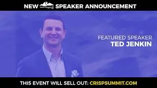 Introducing our Next Featured Speaker: Ted Jenkin || Crisp Game Changers Summit
