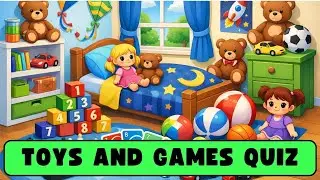Toys and Games Quiz for Kids #englishforkids