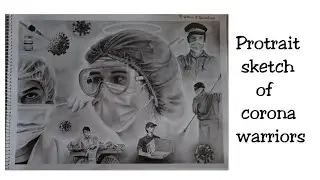 Corona Warriors l Pencil sketching l how to draw Corona warriors...salute to them