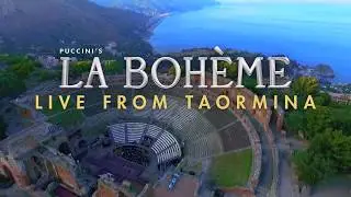 La boh&egrave;me: Live from Taormina &ndash; In Cinemas 5 July
