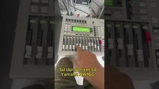 Sử dụng nhanh mixer yamaha aw16g