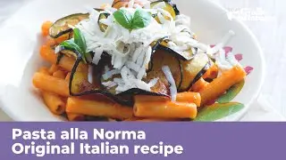 PASTA ALLA NORMA - Original Italian recipe