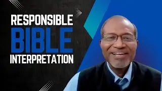 Responsible Bible Interpretation | Dr. Jacob Cherian | Part 4