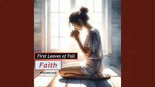 Faith (enhanced)