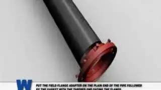 Preview of Lesson 25: FIELD FLANGE DUCTILE IRON FLANGE ADAPTER INSTALLATION (Animation)