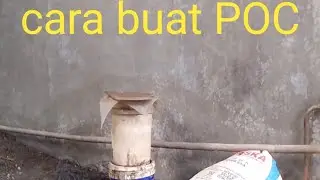 cara buat POC,pupuk organik cair