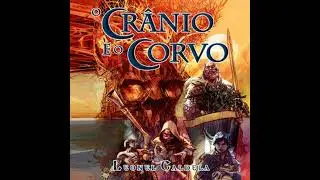O Cr&acirc;nio e o Corvo - Leonel Caldela