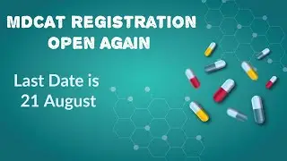 MDCAT Registration Open Again