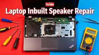 Laptop Speaker Repair | How to Fix Internal Speaker Problems (Step-by-Step Guide)
