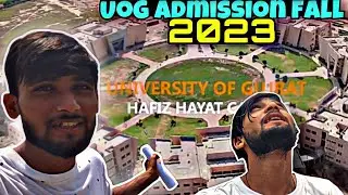 University Of Gujrat ( UOG ) 2024 || university of gujrat admission fall 2024 || Vlog