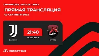 AFL23. Champions League. Play-off. 1/16 Final. Juventus - Involta