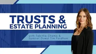 Trusts and Estate Planning