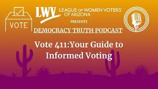 VOTE411: Your Guide to Informed Voting