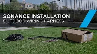 Sonance Installation | Outdoor Wiring Harness