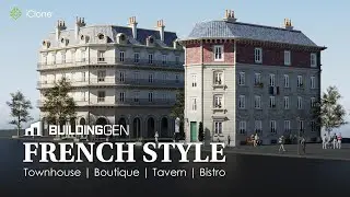 French Style Pack for BuildingGen plug-in | iClone