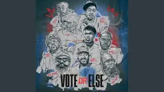 Vote Or Else (feat. Bun B & Havoc)