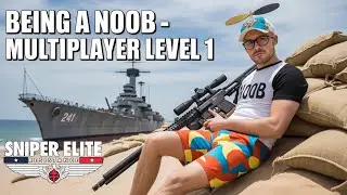 Being a Noob - No Cross - Sniper Elite Resistance