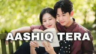 [QUEEN OF TEARS] Hong Hae-in & Baek Hyun-woo/ Aashiq Tera /FMV #queenoftearskdrama #kdrama