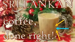 The BEST Yummy Coffee! Drink like the locals in Sri Lanka (CEYLON - Food Coma ASMR)