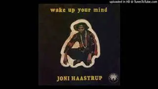 Joni Haastrup &lrm;&ndash; Wake Up Your Mind