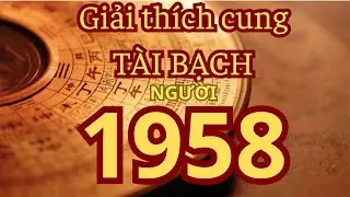 Tử Vi Tuổi 1958 &ndash; Cung T&agrave;i Bạch: Tiền Kh&ocirc;ng Nhiều Nhưng Đủ Sống An